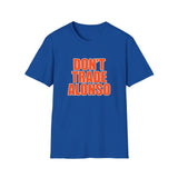 Don't Trade Alonso T-Shirt